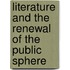 Literature And The Renewal Of The Public Sphere