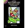 Little Butterflies Stained Glass Colouring Book by John Green