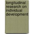 Longitudinal Research on Individual Development