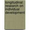 Longitudinal Research on Individual Development by Paul Casaer