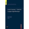 Louis Couturat -Traite De Logique Algorithmique door Onbekend