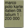 Marco Polo Karte Italien 09. Latium 1 : 200 000 door Marco Polo