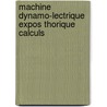 Machine Dynamo-Lectrique Expos Thorique Calculs door O. Frölich