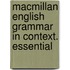 Macmillan English Grammar in Context. Essential