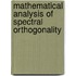 Mathematical Analysis Of Spectral Orthogonality