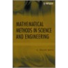 Mathematical Methods In Science And Engineering door Selcuk Bayin