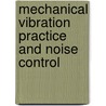 Mechanical Vibration Practice And Noise Control door V. Ramamutri