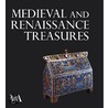 Medieval And Renaissance Treasures From The V&A door Peta Motture