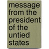 Message from the President of the Untied States by Session 52d Congress 2d