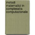 Metodi Matematici In Complessita Computazionale