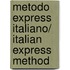 Metodo Express Italiano/ Italian Express Method