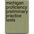 Michigan Proficiency Preliminary Practice Tests