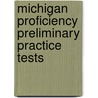 Michigan Proficiency Preliminary Practice Tests door Piniaris