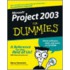 Microsoft Project 2003 For Dummies [with Cdrom]