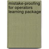 Mistake-Proofing for Operators Learning Package by The Productivity Press Development Team