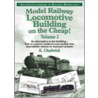 Model Railway Locomotive Building On The Cheap! door Ken Chadwick