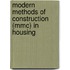 Modern Methods Of Construction (Mmc) In Housing