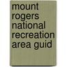 Mount Rogers National Recreation Area Guid door Johnny Molloy