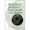Multilevel Analysis Of Individuals And Cultures by F. Van Der Vijver