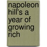 Napoleon Hill's a Year of Growing Rich by Napoleon Hill