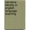 Narrative Identity In English Language Teaching by Patrick Kiernan