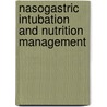 Nasogastric Intubation and Nutrition Management door Washington State Icn