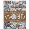 National Geographic Visual History of the World by Douglas Brinkley