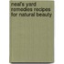 Neal's Yard Remedies Recipes For Natural Beauty
