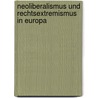 Neoliberalismus und Rechtsextremismus in Europa by Unknown