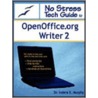 No Stress Tech Guide to Openoffice.Org Writer 2 by Murphy Indera