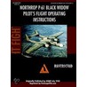 Northrop P-61 Black Widow Pilot's Flight Manual by Periscope Film. com