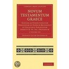 Novum Testamentum Graece 2 Volume Paperback Set door Johann Jacob Griesbach