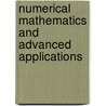 Numerical Mathematics And Advanced Applications door M. Feistauer