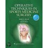 Operative Techniques In Sports Medicine Surgery