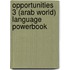 Opportunities 3 (Arab World) Language Powerbook