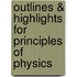 Outlines & Highlights For Principles Of Physics