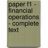Paper F1 - Financial Operations - Complete Text door Onbekend