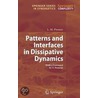 Patterns And Interfaces In Dissipative Dynamics door L.M. Pismen