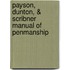 Payson, Dunton, & Scribner Manual of Penmanship