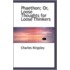 Phaethon; Or, Loose Thoughts For Loose Thinkers