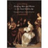 Picturing Men And Women In The Dutch Golden Age door Mary Jane Minkin