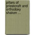 Pillars of Priestcraft and Orthodoxy Shaken ...