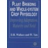 Plant Breeding and Whole-System Crop Physiology