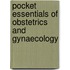 Pocket Essentials Of Obstetrics And Gynaecology