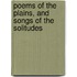 Poems Of The Plains, And Songs Of The Solitudes