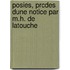 Posies, Prcdes Dune Notice Par M.H. de Latouche