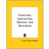 Positivism, Agnosticism, Idealism And Mentalism