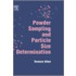 Powder Sampling And Particle Size Determination