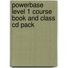 Powerbase Level 1 Course Book And Class Cd Pack door C. Fareham