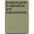 Practical Guide to Alterations and Improvements